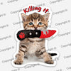 Bloody KnifeĀ® Killing It Kitten DIE Cut Sticker MrsCopyCat